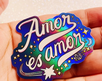 Amor es Amor Sticker / Holographic Love is Love Sticker / LGBTQ Support Pride Sticker Queer Latinx