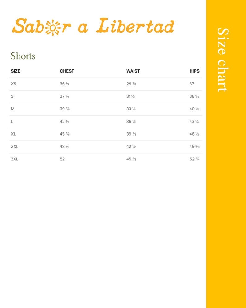 May include: A size chart for shorts, with measurements in inches for chest, waist, and hips. The chart includes sizes XS to 3XL. The text "Sabor a Libertad" is at the top in orange script.
