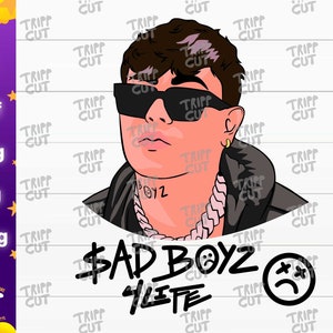 Corridos tumbados png sad boyz 4 life 2 png, jpg, svg trap corridos, México Print and Cut Digital files cricut silhouette files download