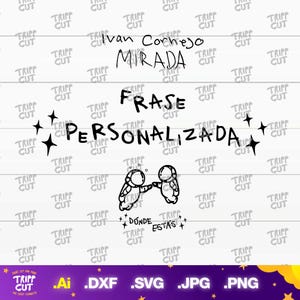 Ivan Frase Personalizada PNG,JPG,SVG Custom phrase png, mirada letras png, print and cut files download