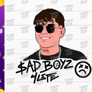 Corridos tumbados Sad Boyz 4 life Mexico PNG,JPG,SVG,Dxf trap corridos png, Print and Cut Digital files cricut silhouette files download