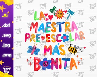 La Maestra Preescolar Más Bonita PNG,JPG,SVG Bichota letras png, Mañana será bonito png, Preschool Teacher jpg, Print and Cut Digital files