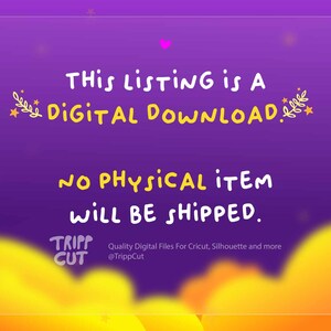 May include: A digital download listing announcement on a purple background with a gradient yellow and orange bottom. Text reads: "THIS LISTING IS A DIGITAL DOWNLOAD. NO PHYSICAL ITEM WILL BE SHIPPED." Includes the Tripp Cut logo and social media handle.