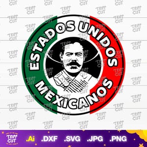 Pancho Villa, Francisco Villa, Revolución mexicana, Estados unidos Mexicanos PNG,JPG,SVG Print and cut digital files Cricut Silhouette files
