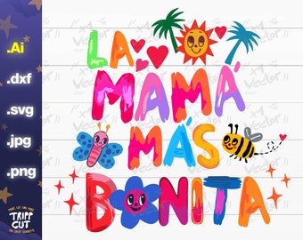 Karol G La Mamá Más Bonita PNG,JPG,SVG,Dxf Mañana será bonito png, bichota png, Print and Cut Digital files download