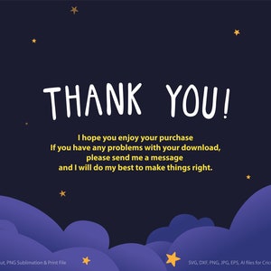 May include: A dark blue graphic with the words "THANK YOU!" in white. The image includes a message about the purchase and contact information. Yellow stars and cloud graphics are also present in the design.