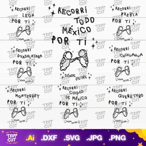 Ivan Recorri todo Mexico por ti PNG,JPG,SVG recorrí esta galaxia por ti print and cut files regional mexicano, Instant download files
