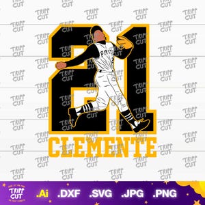 Puede incluir: Gráfico digital de un jugador de béisbol con uniforme de los Piratas, con el número 21 en negro y dorado. El nombre "CLEMENTE" está debajo del jugador. Incluye iconos de tipo de archivo: .Ai, .DXF, .SVG, .JPG y .PNG.
