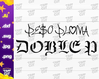 Doble P JPG,PNG,SVG Doble P png, Corridos tumbados jpg, México Print and Cut Digital files cricut silhouette files download