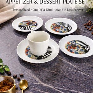 May include: Artisan porcelain appetizer and dessert plate set. The set includes four small plates and a cup with a saucer. The plates feature colorful, abstract designs with black and white accents. The text reads: "Personalized • One-of-a-Kind • Made to Last Forever."