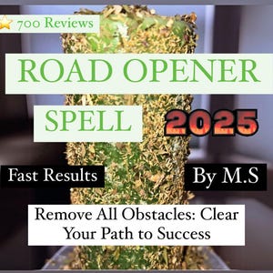 Road Opener Spell for 2025 , Famous Spell , Remove All obstacles, blockage and Manifest Your Desires, job spell, fortune spell, famous spell