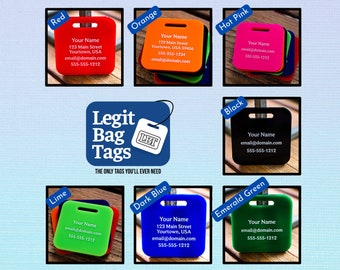 Legit Bag Tags brand Tags for Luggage, Backpacks and Bags with Your Personalized Text, 2"x2"