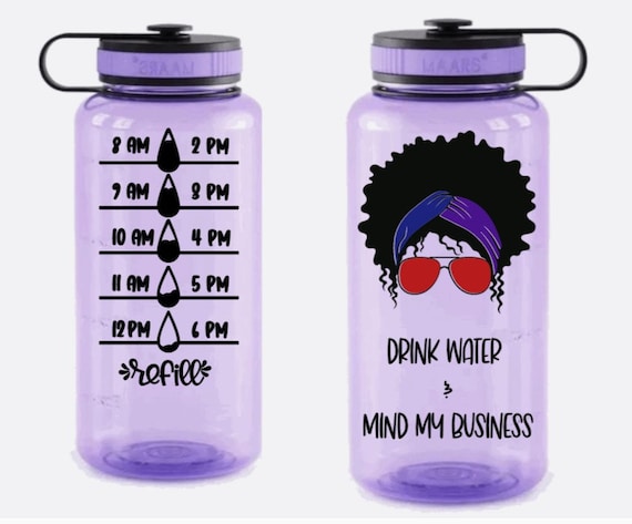 Drink Water and Mind My Business, Custom 34 Oz Water Bottle, Water Tracker,  Daily Motivation, Cute, Funny Bottle, Gym, Exercise 