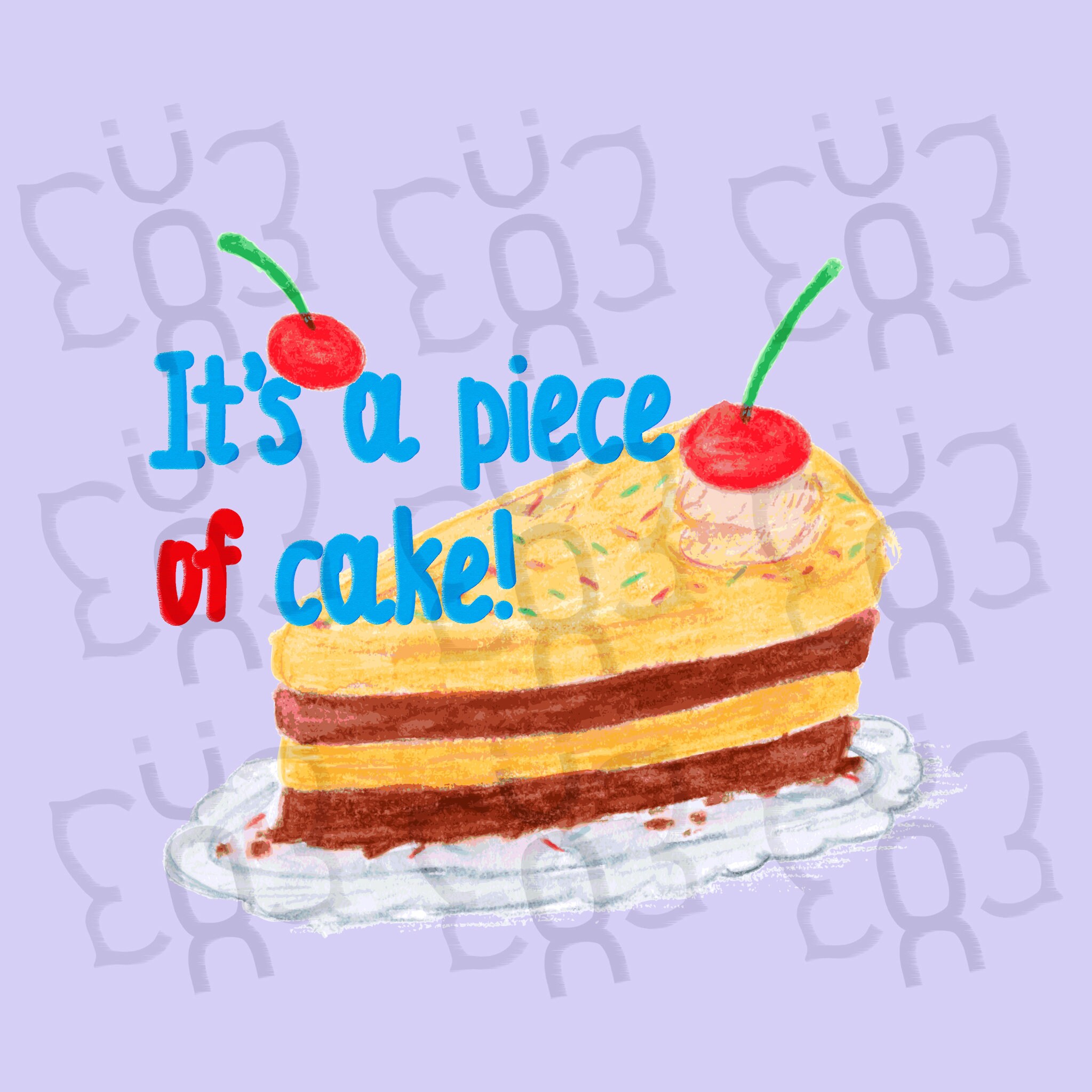 Download It S A Piece Of Cake Svg Png Design Cut Sublimation Etsy