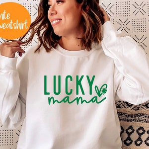 Lucky Mama Sweatshirt, Mom St Patrick's Day Crewneck, Shamrock Sweatshirt,St Patrick's Day Sweatshirt,Luckiest Mommy, Clover Crewnecks,PR188