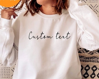 Custom Shirt, Custom Text Sweathirt, Custom T-shirt, Personalized T-Shirt, Personalized Sweathirt,Custom Unisex Shirts, Custom Logo T-Shirts