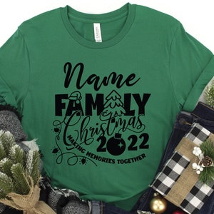Christmas 2022 Family Shirt  Christmas 2022 Tshirt, Making memories together, Christmas Matching Family Shirts,