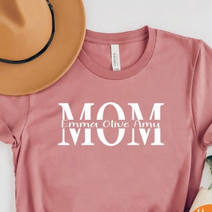 Custom Mom Shirt With Kids Names, Personalized Mom Shirt, Mother&#39;s Day Shirt, Custom Kid&#39;s Names Mom Shirt, Gift For Mom