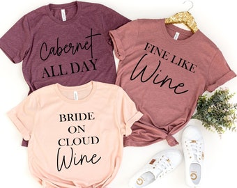 Wine Bachelorette Party Shirts,Wine Bachelorette, Bridal Party Shirts, Bridesmaid Shirts, Wine Tasting Shirts, Napa, Wine Party Shirts,PR358