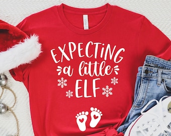 Expecting A Little Elf- Christmas Pregnancy Shirt - Baby Reveal Christmas - Christmas Baby Announcement ,Cute Maternity Shirt Christmas,CH14