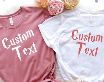 Custom Text Shirt, Custom T-Shirt, Custom Design Shirt, Custom Shirt, Custom Made Shirt, Custom Text Shirt, Personalized Shirt, Custom Gift