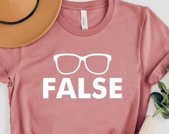 False Shirt, Office Lover Shirt, Dwight Funny Shirt, Dwight False Tshirt, Womens Clothing, Unisex Ladies Tee, Office Gift, Gift for Coworker