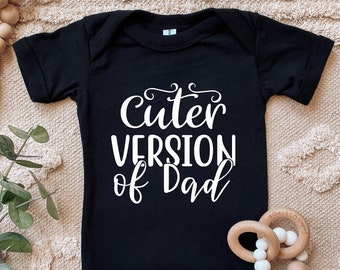 Cuter Version of Dad Shirt, for Infants ,Baby, Toddler, Girl Kids ,Youth T-shirt, Father's Day Gift, Daddy's Girl T-Shirt