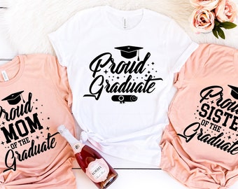 Graduation, Graduation Shirt, Graduate Shirt, Proud Mom of the Graduate, Proud dad of the graduate,PR183
