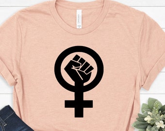 Female Symbol Shirt, Feminist Movement, Feminism Art, Gifts for Her, Woman Fist T Shirt, Killjoy TShirt, Womens Rights Tee, Intersectional
