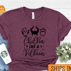 Disney villains shirt, chillin like a villain shirt, Disney Halloween shirt, Villains shirt adults,PR414
