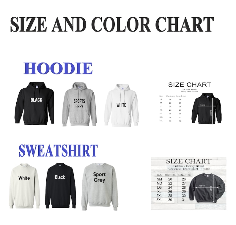 May include: Size chart for hoodies and sweatshirts in black, white, and grey. The chart shows the width and length in inches for sizes small to 3XL.