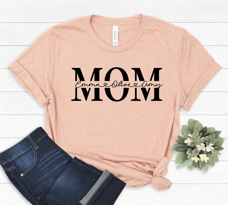 Custom Mom Shirt With Kids Names Personalized Mom Shirt - Etsy