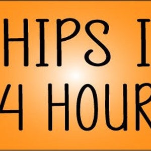 May include: Orange background with black text that reads "SHIPS IN 24 HOURS".