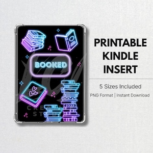 Booked Neon Kindle Insert | Bright Aesthetic Digital Download | Printable Kindle Inserts | 5 Sizes PNG | Reading Mood
