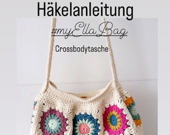 CROCHET INSTRUCTIONS Crochet bag, "My Ella Bag", crossbody, boho bag, bucket bag - German