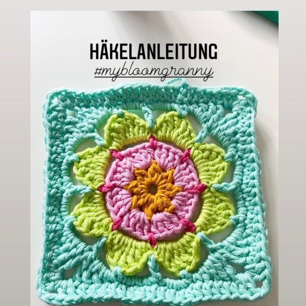 CROCHET INSTRUCTIONS "Mybloomgranny", Grannysquare, Granny, PDF, Boho, Ibizastyle crochet flower crochet tutorial - German