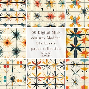 May include: A set of 50 digital paper designs featuring mid-century modern starburst patterns in a variety of colors, including yellow, orange, red, blue, and black. The patterns are arranged in a grid format, with each square containing a different design. The text "50 Digital Mid-century Modern Starbursts paper collection 12" X 12" 300 DPI" is displayed in the center of the image.
