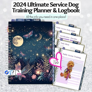 2024 Service Dog Training Planner & Log for Service Dog Handlers who are Owner Training, Tasks,  Public Access Training, Socialization, SDiT