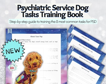 PTSD Service Dog Task Training Book for Owner Trainers, Service Dog Handlers, Training Tips, Learning Style, Dogs Currency, R+ Training