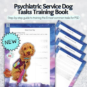 PTSD Service Dog Task Training Book for Owner Trainers, Service Dog Handlers, Training Tips, Learning Style, Dogs Currency, R+ Training