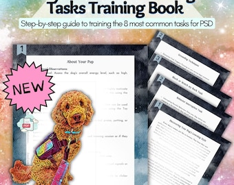 Psychiatric Service Dog Task Training Book for Owner Trainers, Service Dog Handlers, Training Tips, Learning Style, Dogs Currency, R+