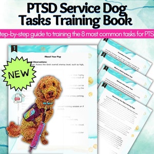 PTSD Service Dog Task Training Book for Owner Trainers, Service Dog Handlers, Training Tips, Learning Style, Dogs Currency, R+ Training