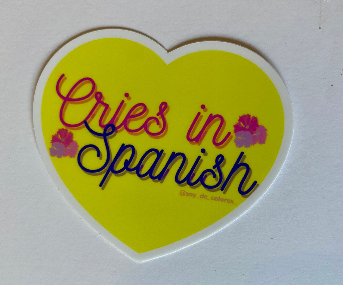 Cries in Spanish Sticker Etsy