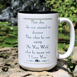 The Princess Bride &quot;That day she was amazed to discover...&quot; The Princess Bride Mug