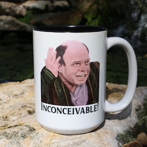 The Princess Bride &quot;Inconceivable&quot; The Princess Bride Mug, The Princess Bride Gift, Vizzini, Hand Drawn!