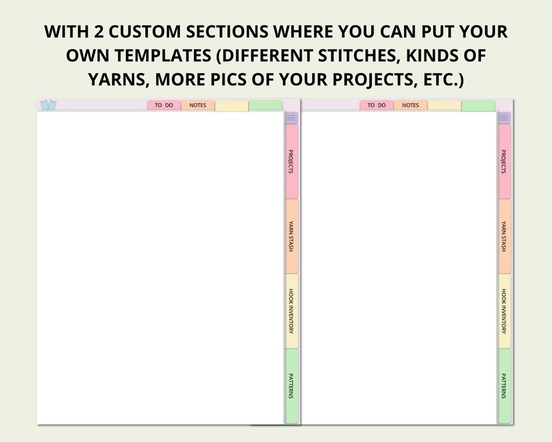 May include: Two printable pages with sections for organizing crochet projects. The sections include "To Do", "Notes", "Projects", "Yarn Stash", "Hook Inventory", and "Patterns".