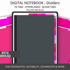 May include: Digital notebook dividers with 18 tabs in pink and gray. The tabs are hyperlinked and blank. The text "DIGITAL DOWNLOAD" is on the left side of the image. The text "FOR GOODNOTES, NOTABILITY, ZOOMNOTES & MORE" is at the bottom of the image.