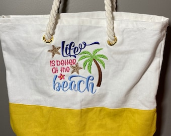 Life Is Better At the Beach Tote Bag