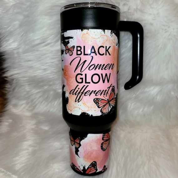 Black Women Glow Different 40 oz Stainless Steel Tumbler with Handle
