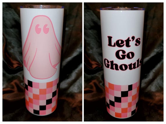 Let's Go, Ghouls - pink 20 oz skinny ghost tumbler